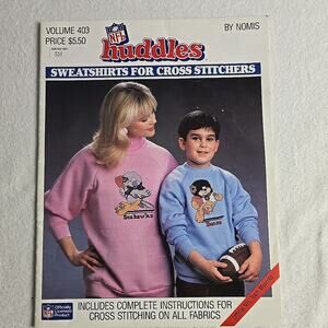 NFL Huddles Sweatshirts For Cross Stitchers VTG Vol 403 Kidcore Football Mascots